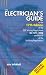 The Electrician's Guide to the 17th Edition of the IEE Wiring Regulations BS 7671:2008 and Part P of the Building Regulations (2nd Ed)