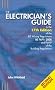 The Electrician's Guide to the 17th Edition of the IEE Wiring Regulations BS 7671:2008 and Part P of the Building Regulations (2nd Ed)