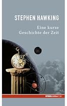 Eine kurze Geschichte der Zeit. SPIEGEL-Edition Band 16