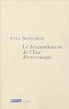 Le d�mant�lement de l'Etat d�mocratique
