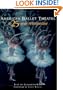American Ballet Theatre: A Twenty-Five Year Retrospective