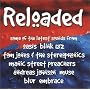 Reloaded