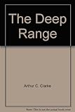 The deep range