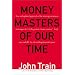 Money Masters of Our Time