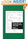 Perspectives on American Music, 1900-1950 (Essays in American Music)