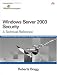 Books : Windows Server 2003 Security: A Technical Reference (Microsoft Windows Server System Series)