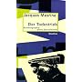Der Todestrieb: Autobiographie eines Staatsfeindes