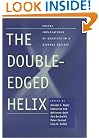 The Double-Edged Helix: Social Implications of Genetics in a Diverse Society