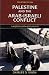 Palestine and the Arab-Israeli Conflict