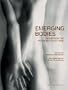 Emerging Bodies: Nudes from the Polaroid Collections