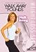 Leslie Sansone: Walk Away the Pounds - Walk Strong