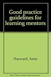 Good practice guidelines for learning mentors