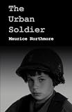The Urban Soldier