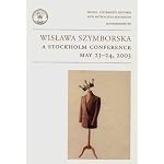 Wislawa Szymborska: A Stockholm Conference, May 23-34, 2003 (Konferenser) book cover