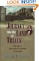Journey into the Land of Trials