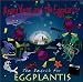 Music : The Search for Eggplantis, or...Glam on the Half Shell