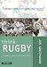 Think Rugby: A Guide to Purposeful Team Play