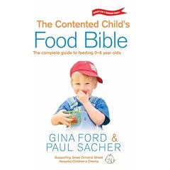 The Contented Child's Food Bible