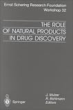 The Role of Natural Products in Drug Discovery