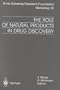 The Role of Natural Products in Drug Discovery
