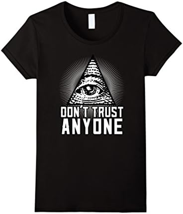 Women's Illuminati Shirt - Don't Trust Anyone Large Black