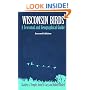 Wisconsin Birds, 2Nd Ed: Seasonal & Geographical Guide (North Coast Books)