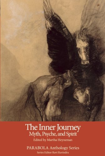 Inner Journey: Myth, Psyche, and Spirit: Myth, Psyche and Spirit (Inner Journey)