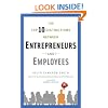 The Top 10 Distinctions Between Entrepreneurs and Employees