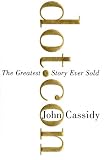 Dot.con: The Greatest Story Ever Sold