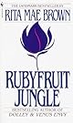 Rubyfruit Jungle