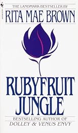 Rubyfruit Jungle