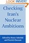 Checking Iran's Nuclear Ambitions