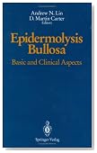 Epidermolysis Bullosa: Basic and Clinical Aspects
