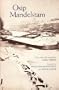 Osip Mandelstam: Poems