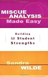 Miscue Analysis Made Easy : Building on Student Strengths