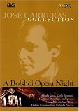 A Jose Carreras Collection: Bolshoi Opera Night