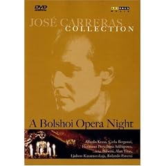 A Jose Carreras Collection: Bolshoi Opera Night by
