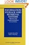 Information Storage and Retrieval Systems: Theory and Implementation (The Information Retrieval Series)