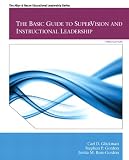 Basic Guide to SuperVision and Instructional Leadership, The (3rd Edition) (Allyn & Bacon Educational Leadership)