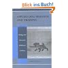 Handbook of Applied Dog Behavior and Training, Etiology and Assessment of Behavior Problems: 2