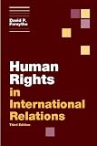 Human Rights in International Relations (Themes in International Relations)