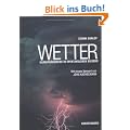 Wetter: Klimaph�nomene in spektakul�ren Bildern