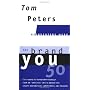 The Brand You 50 : Or : Fifty Ways to Transform Yo&hellip by Tom Peters