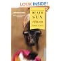 Death and the Sun: A Matador's Season in the Heart of Spain