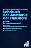 Lehrbuch der Anatomie der Haustiere, 5 Bde., Bd.1, Bewegungsapparat
