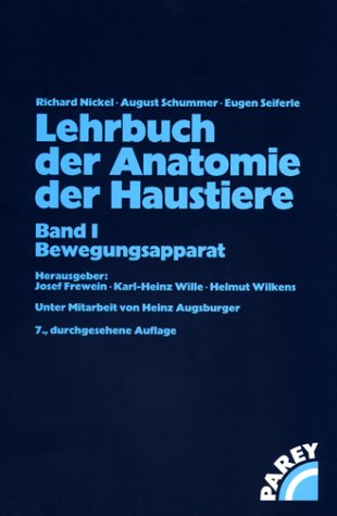 Lehrbuch der Anatomie der Haustiere, 5 Bde., Bd.1, Bewegungsapparat