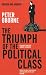 The Triumph of the Political Class