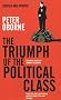 The Triumph of the Political Class