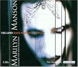 The Long Hard Road Out of Hell - Marilyn Manson