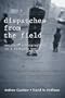 Dispatches from the Field: Neophyte Ethnographers in a Changing World
